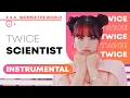 TWICE - SCIENTIST | Instrumental