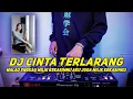 Download Lagu DJ CINTA TERLARANG ILIR7 REMIX | SEMOGA TIADA YANG TERLUKA HANYA KARNA CINTA KITA FULL BASS TERBARU