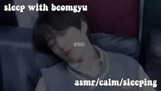 txt asmr sleeping with beomgyu breathing raining 