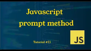 Prompt Method in Javascript Tutorial JavaScript Tutorial