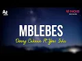 Download Lagu Mblebes - Denny Caknan Ft. Yeni Inka (LIRIK)