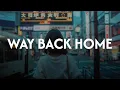 Download Lagu SHAUN - way back home (lyrics)