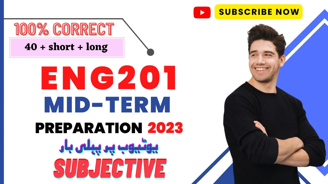 ENG201 Mid Term Preparation For Subjective/ eng201 subjective preparation for mid term 2023