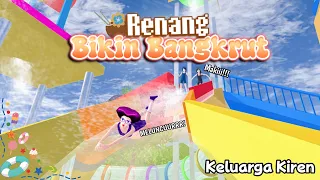 RENANG BIKIN BANGKRUT || KELUARGA KIREN || DRAMA SAKURA SCHOOL SIMULATOR