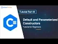 Default and Parameterized Constructors - Part 44 C Tutorial