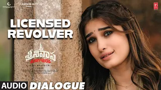 Licensed Revolver Dialogue | Srinivasa Mangapuram | Jai Krishna,Rasha | GV Prakash | Ajay Bhupathi