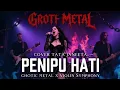 Download Lagu PENIPU HATI | TATA JANEETA COVER | GHOTIC METAL X VIOLIN SYMPHONY🔥