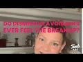 Do dismissive avoidants ever feel the breakup