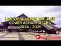 Lagu LAGU MAKASSAR POPULER || ASHARI SITABA (COVER)