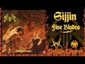 Download Lagu SIJJIN - Five Blades