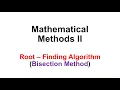 Root Finding Algorithm Bisection Method