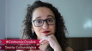#ComunicÓculos - Teoria Culturológica | Alguém Viu Meus Óculos?