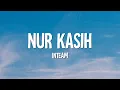 Inteam - Nur Kasih (Lirik)