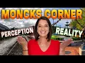 The TRUTH About Moncks Corner SC Perception vs Reality