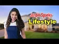 Jordin Sparks - Lifestyle Boyfriend Family Net Worth Biography 2019 Celebrity Glorious