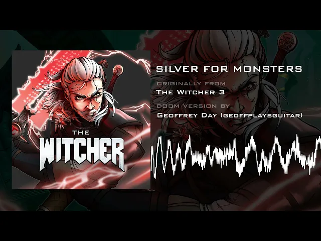 Silver for Monsters (Doom Version) [HQ] from The Witcher 3 by Geoffrey Day