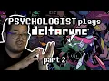 Download Lagu Psychologist Plays Deltarune Chapter 1 Part 2