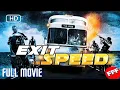 Download Lagu EXIT SPEED | Full ACTION Movie
