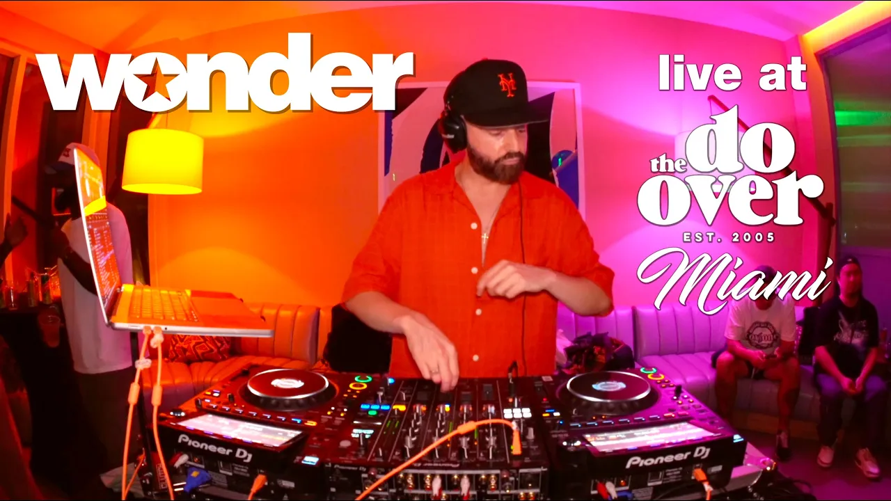 DJ Wonder   LIVE At The Do Over Miami