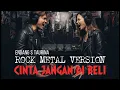 Lagu CINTA JANGAN DI BELI – ENDANG S. TAURINA (Rock Metal Duet yang Bikin Merinding) | Cover by DEKA TV