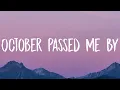 Download Lagu girl in red - October Passed Me By (Lyrics)