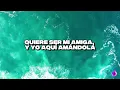 Oscar Maydon x Neton Vega - Amigos? No. (Letra/Lyrics)