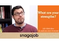 JOB INTERVIEW questions and answers Part 4 What are your strengths