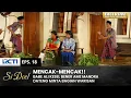 Download Lagu MINTA BAGIAN!! Mandra Diomelin Babe Ali Bawa Kabur Munaroh | SI DOEL | EPS.18 | SEASON 2 (2/2)