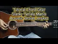 Download Lagu Chord Gitar Slank - Terlalu Manis | Lengkap Versi Acoustic