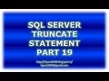 Truncate statement in SQL Server - Part 19