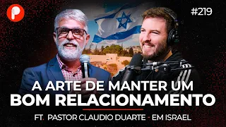 RELACIONAMENTOS & COMUNICAÇÃO: A Arte de se relacionar com amigos, sócios e família | PrimoCast 219