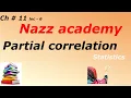 Partial Correlation Ch 11 Lec 6
