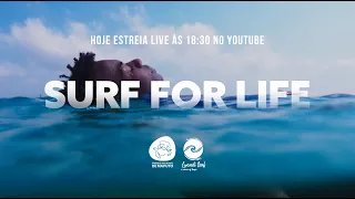 Convite - Surf for Life - Hoje