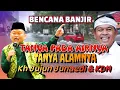 Lagu TANYA PADA AIR KENAPA BANJIR MELANDA || CERAMAH TERBARU KH JUJUN JUNAEDI BIKIN VIRAL