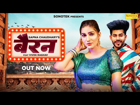 Download MP3 Sapna Chaudhary ( Bairan Official Song )Sapna Chaudhary \u0026 Vivek Raghav | UK Haryanvi | Haryanvi song