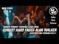 Download Lagu FUNKOT PONTIANAK - FADED ALAN WALKER - HARD FUNKOT BY ROCKY RUDAS RMX