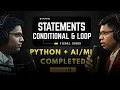 Python Control Statements Full Tutorial Conditional Loop Statements Machine Learning EP-06