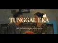 Lagu LIRIK DENNY CAKNAN - TUNGGAL EKA ( LIRIK \u0026 TERJEMAHAN BAHASA INDONESIA ) | LIRIK TUNGGAL EKA