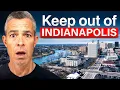 Indianapolis is BOOMING But Here s What Nobody Tells You