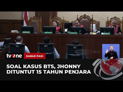 JPU Tuntut Johnny G Plate 15 Tahun Penjara