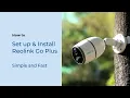 How to Set up Install the Reolink Go Plus