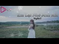 Download Lagu Em Lại Nhớ Anh Rồi - NgânT [ Video Lyrics ]
