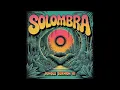 Download Lagu Solombra - Jungle Sermon III [Full Album] (Psychedelic Prog Rock)