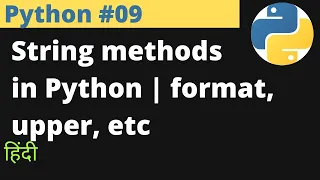 Python String methods in Python format upper etc Hindi EasyExamNotes com Jayesh Umre