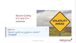 Secure Coding in C and C - Volatility Ahead