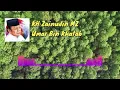 Download Lagu Omar ( umar bin Khattab sang pemimpin tegas jujur sederhana) - KH. Zainuddin MZ