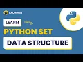 Python Data Structures Sets Lists Dictionary Tuple - Practical Guide and Examples