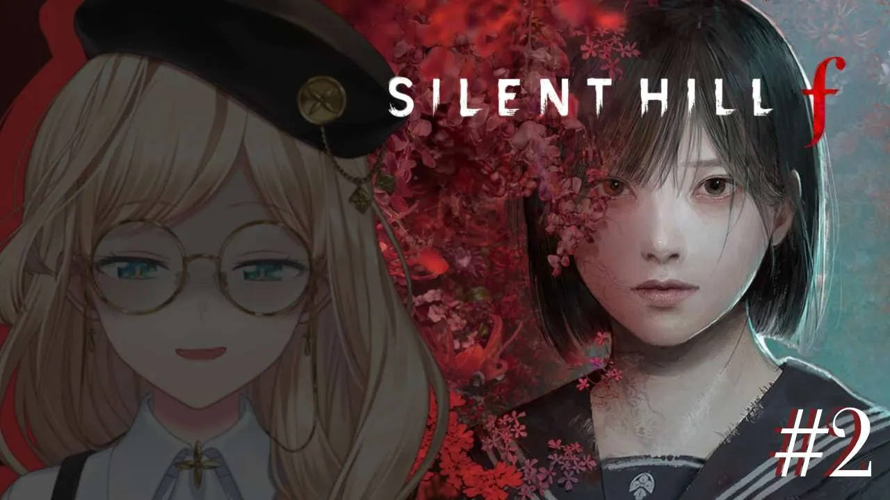 【Silent Hill f】Pt.2 - I CAN FIGHT THE MONSTERS!!! -SPOILER WARNING-【NIJISANJI | Layla Alstroemeria】