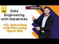 Databricks Module 3 Interacting with Files using Spark SQL