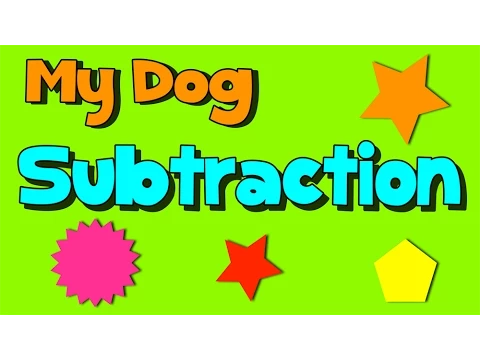 Download MP3 Subtraction Song- My Dog Subtraction